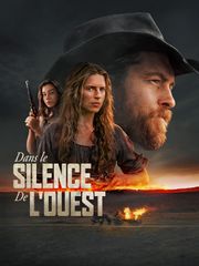 Dans le silence de l'Ouest