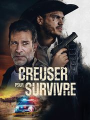 Creuser pour survivre