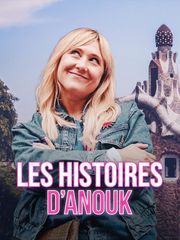 Les histoires d'Anouk