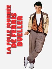 La folle journée de Ferris Bueller