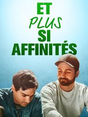 Et plus si affinités