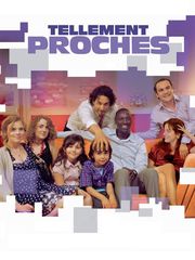 Tellement proches