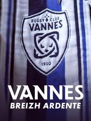 Vannes, Breizh ardente