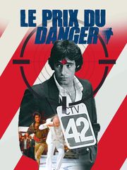 Le prix du danger