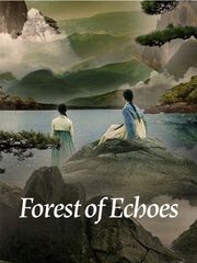 Forest of Echoes