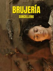 Brujeria - Sorcellerie