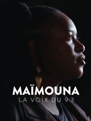 Maïmouna, la voix du 9-3