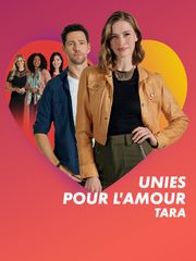 Unies pour l'amour : Tara