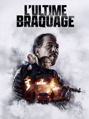 L'Ultime braquage