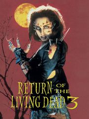 Le retour des morts vivants 3