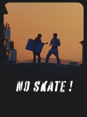 No Skate !