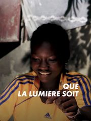 Que la lumière soit