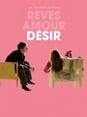 La Trilogie d'Oslo : Désir