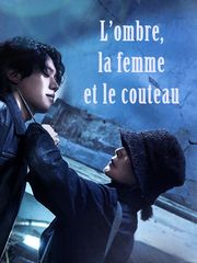 L'ombre, la femme et le couteau