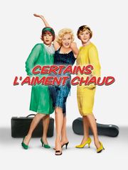 Certains l'aiment chaud