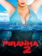 Piranha 3D 2