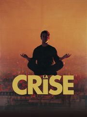 La crise