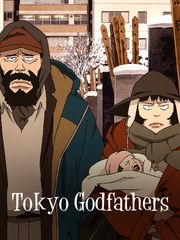 Tokyo Godfathers