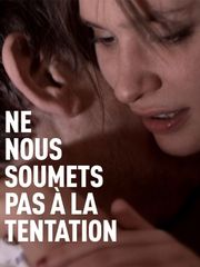 Ne nous soumets pas à la tentation