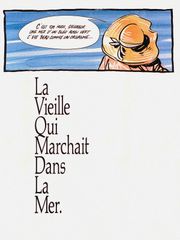 La vieille qui marchait dans la mer