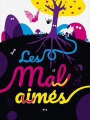 Les mal aimés