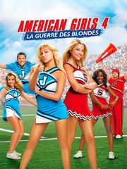 American Girls 4 : La guerre des blondes