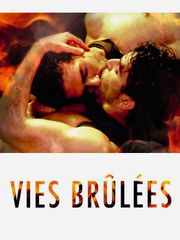 Vies brûlées