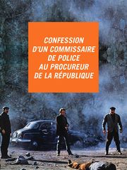 Confession d'un commissaire de police au procureur de la République