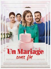 Un mariage sans fin