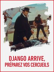 Django arrive ! Préparez vos cercueils