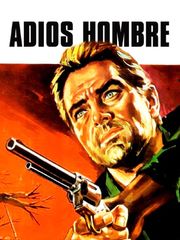 Adios hombre
