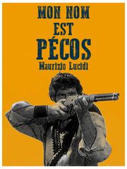 Mon nom est Pecos