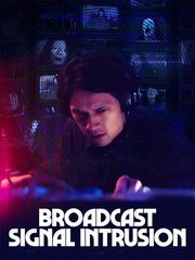 Broadcast Signal Intrusion