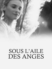 Sous l'aile des anges
