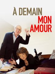 A demain mon amour