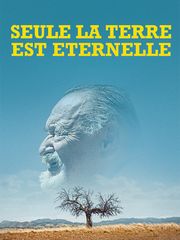 Seule la Terre est éternelle