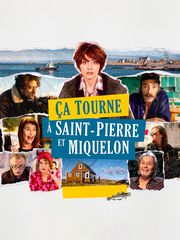 Ça tourne à Saint-Pierre-et-Miquelon