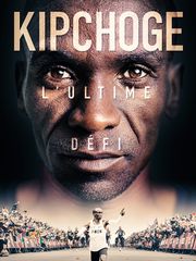 Kipchoge : l'ultime défi