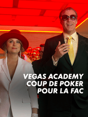 Vegas Academy : coup de poker pour la fac