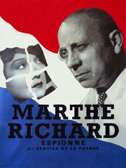 Marthe Richard au service de la France