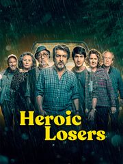 Heroic Losers