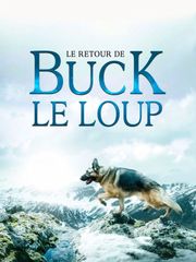 Le retour de Buck le loup