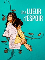 Une lueur d'espoir