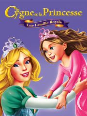 Le cygne et la princesse : une famille royale