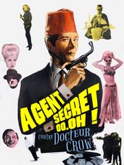 Agent secret 00.0H contre docteur Crow