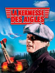 La kermesse des aigles