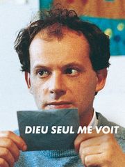 Dieu seul me voit