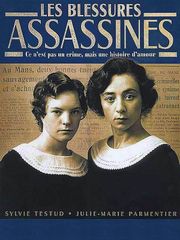 Les blessures assassines