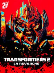 Transformers 2 : la revanche