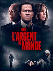 Tout l'argent du monde